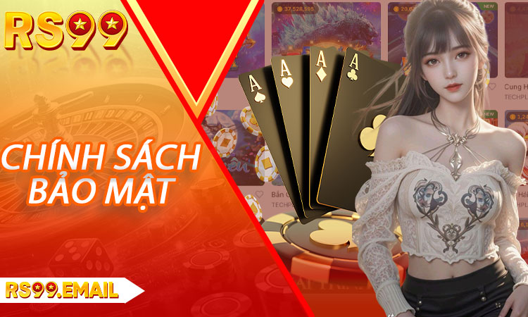 Chính sách bảo mật