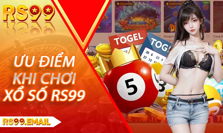 Giới thiệu ưu điểm khi chơi xổ số RS99