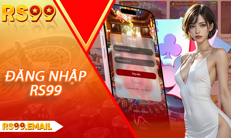 Đăng nhập RS99