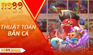 Thuật Toán Bắn Cá
