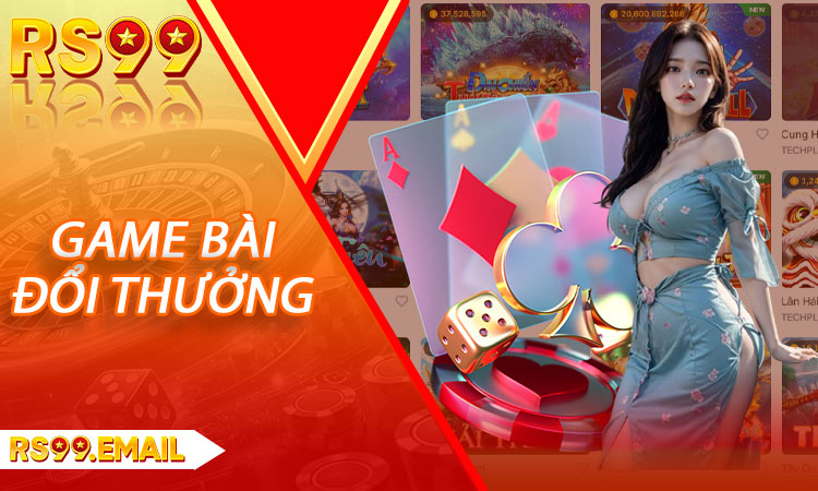 Game Bài Đổi Thưởng